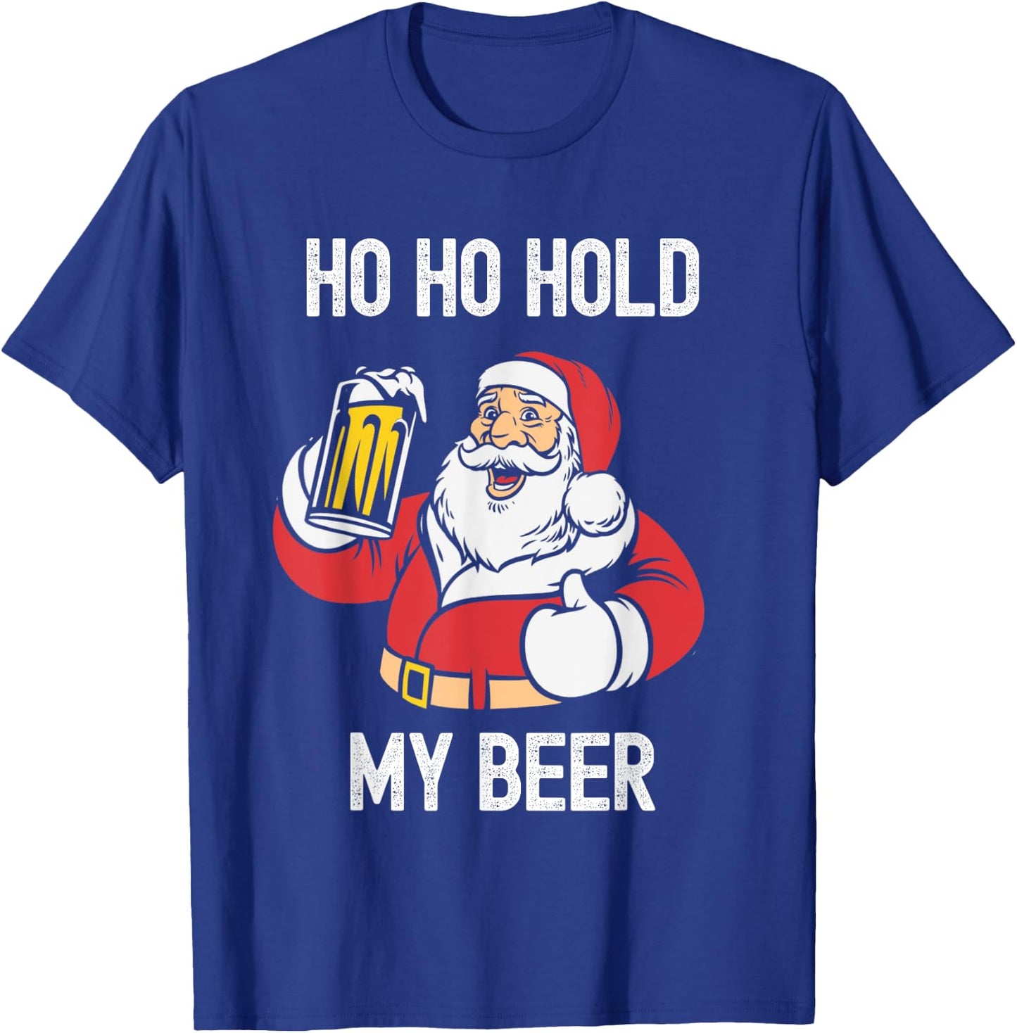 Christmas In July Ho Ho Hold My Beer Santa Summer Women Men T-Shirt - T-Shirt | Royal