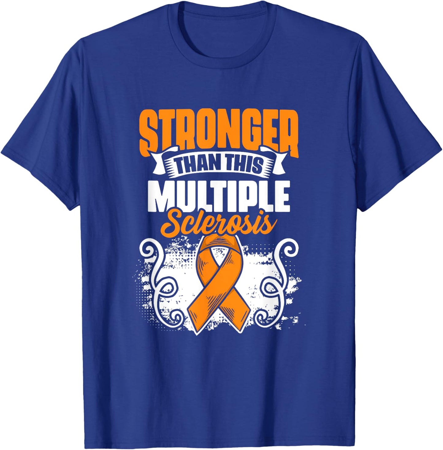 MS Awareness Stronger Than Multiple Sclerosis Survivor T-Shirt - T-Shirt | Royal