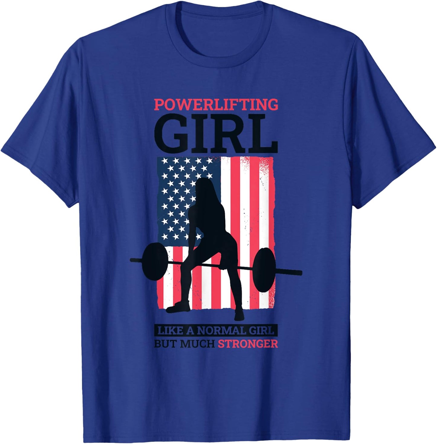 Powerlifter Girl Design for Powerlifting Girls T-Shirt - T-Shirt | Royal