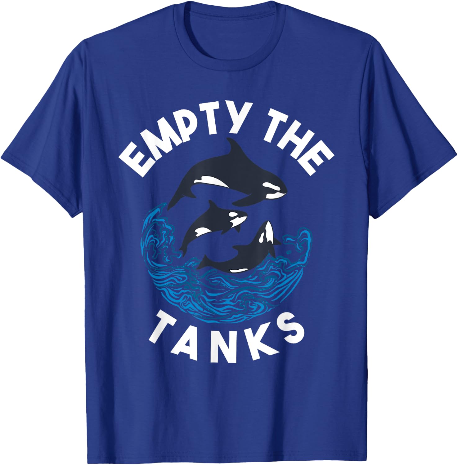 Empty the Tanks Orca Whale T-Shirt - T-Shirt | Royal