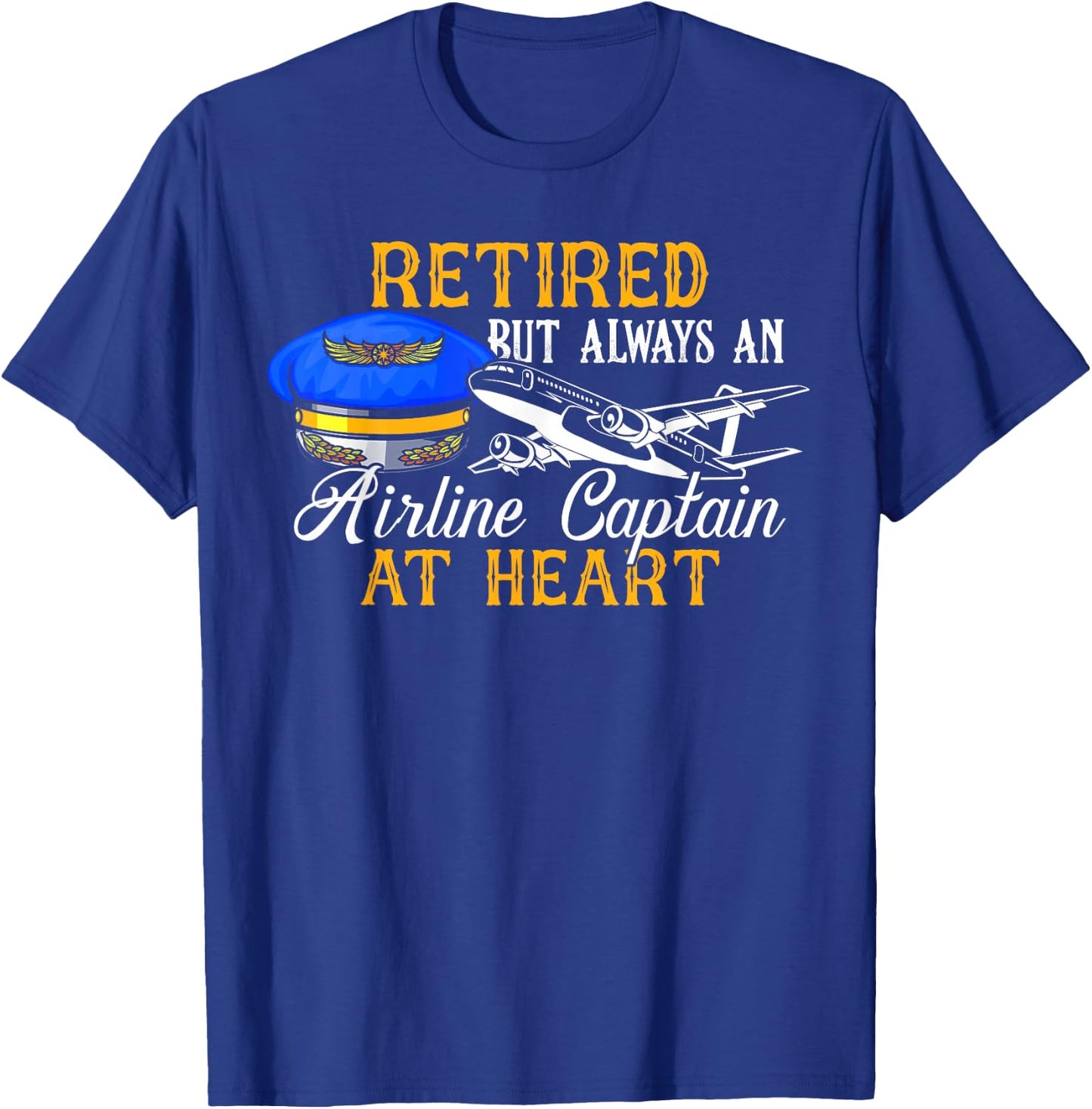 Retired Airline Captain Shirt Pilot Retirement Gift T-Shirt - T-Shirt | Royal