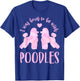 Poodle Lover's 2 Pink Poodles T-Shirt - T-Shirt | Royal