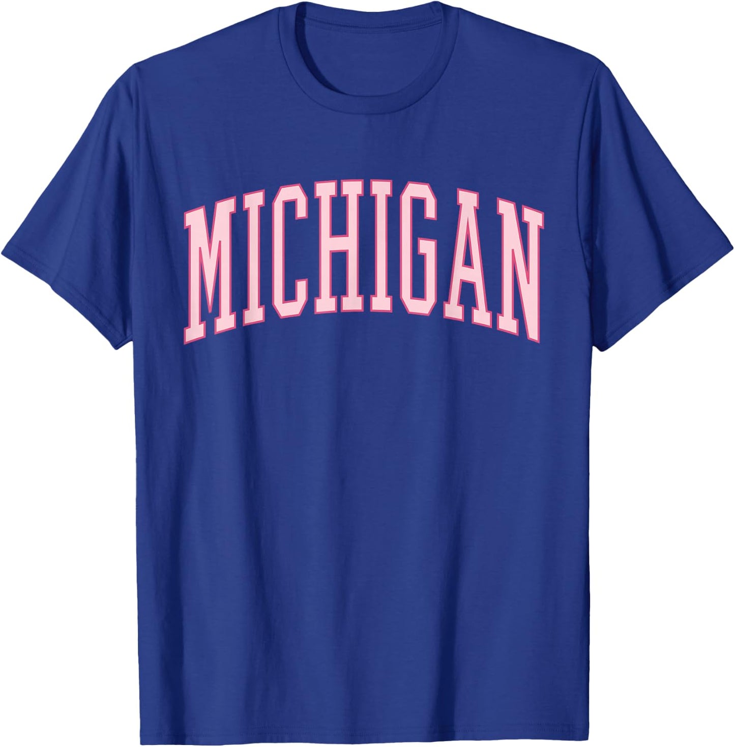 Michigan Cute Trendy Preppy Pink T-Shirt - T-Shirt | Royal