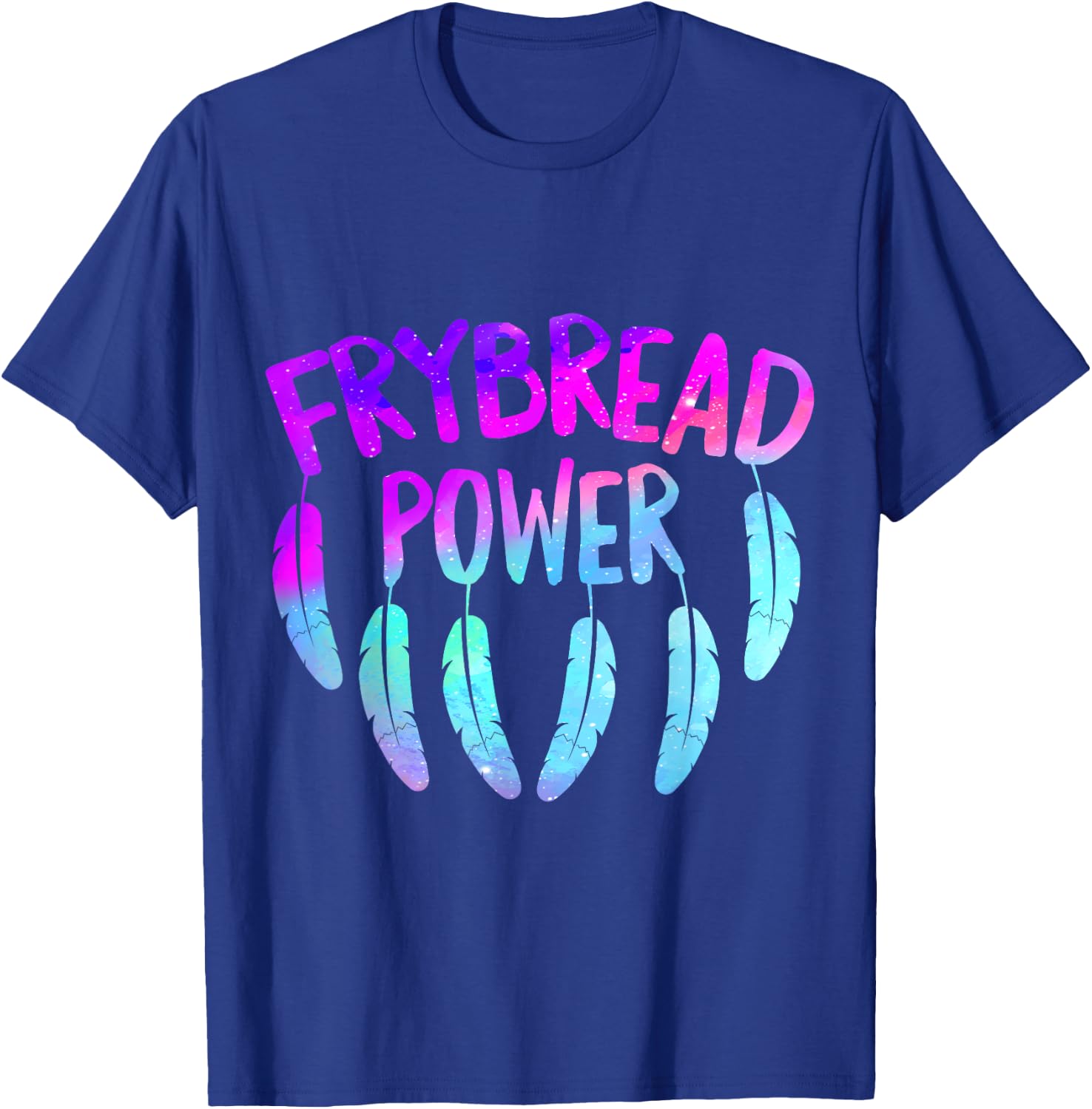 Frybread Power Food Lover Native American Indian Foodie Taco T-Shirt - T-Shirt | Royal