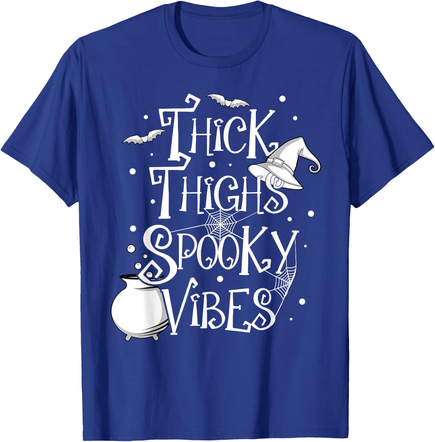 Thick Thighs Spooky Vibes Halloween Party Gym Workout Witch T-Shirt - T-Shirt | Royal