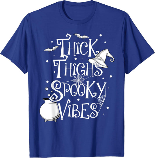 Thick Thighs Spooky Vibes Halloween Party Gym Workout Witch T-Shirt - T-Shirt | Royal