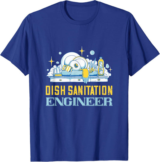 Dishwasher Dish Sanitation Engineer Dish Washing Dishwashing T-Shirt - T-Shirt | Royal