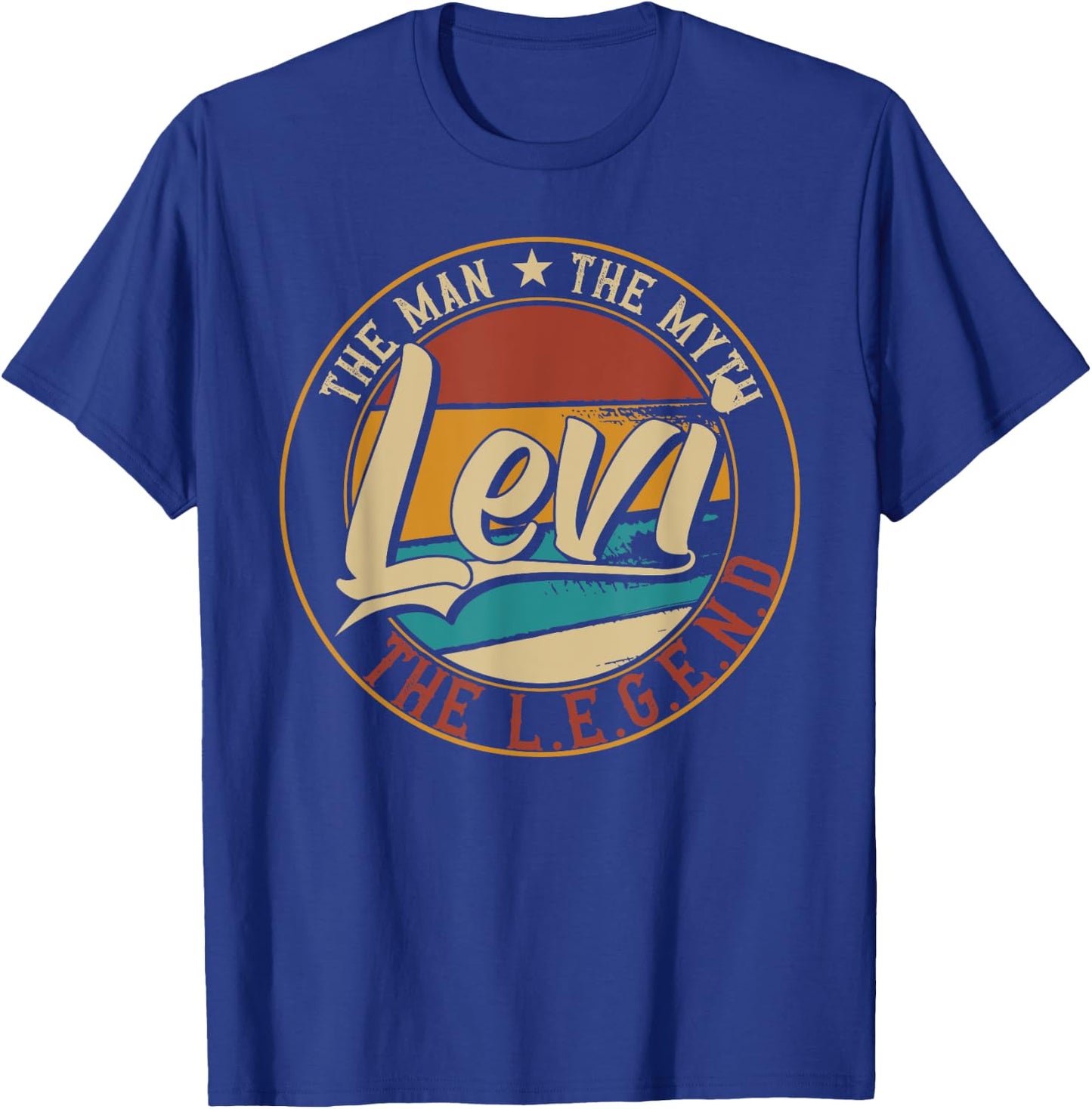 Levi The man the myth the legend T-Shirt - T-Shirt | Royal