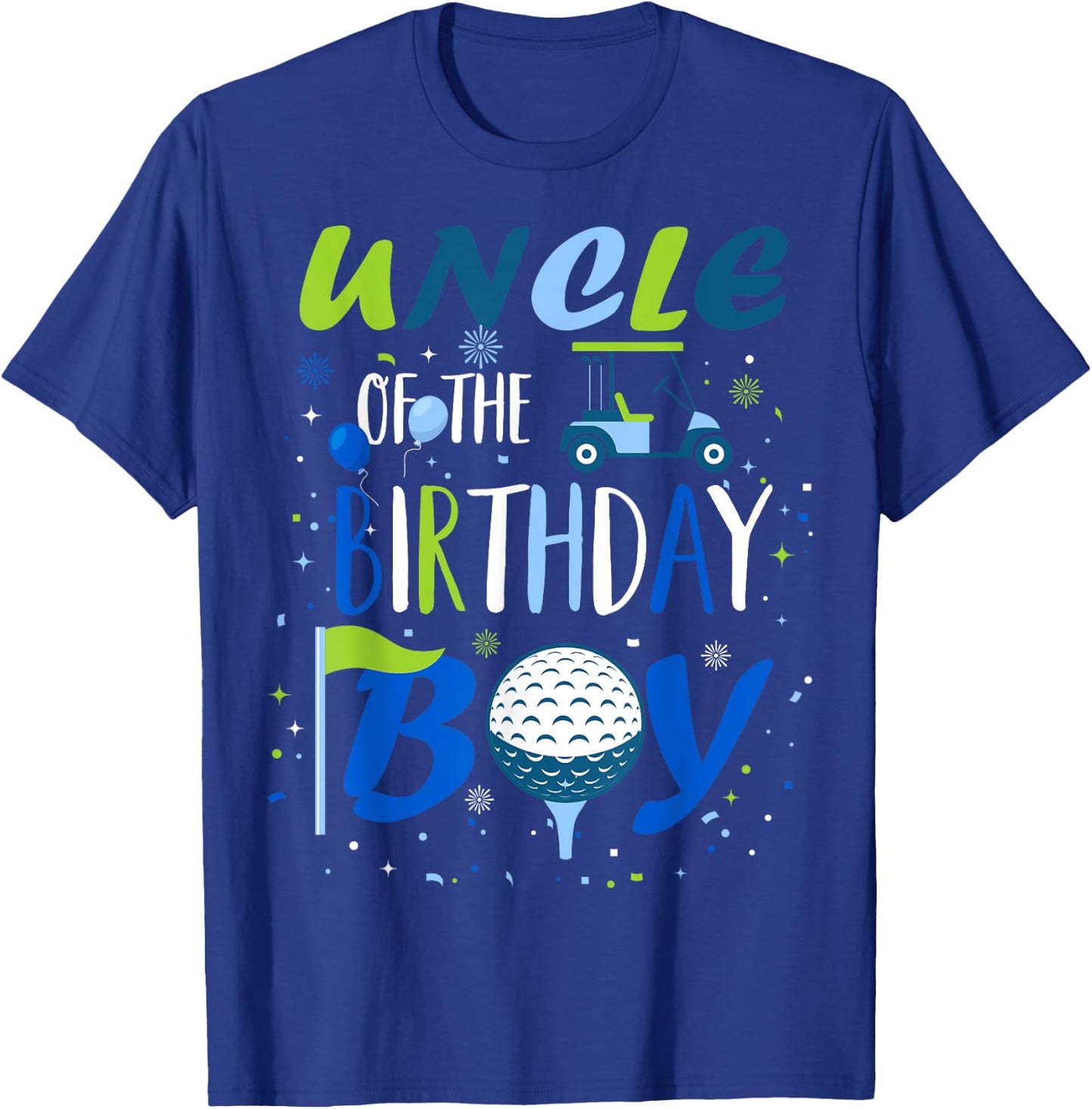 Uncle of The Birthday Boy Hole in One Golf Sport Matching T-Shirt - T-Shirt | Royal