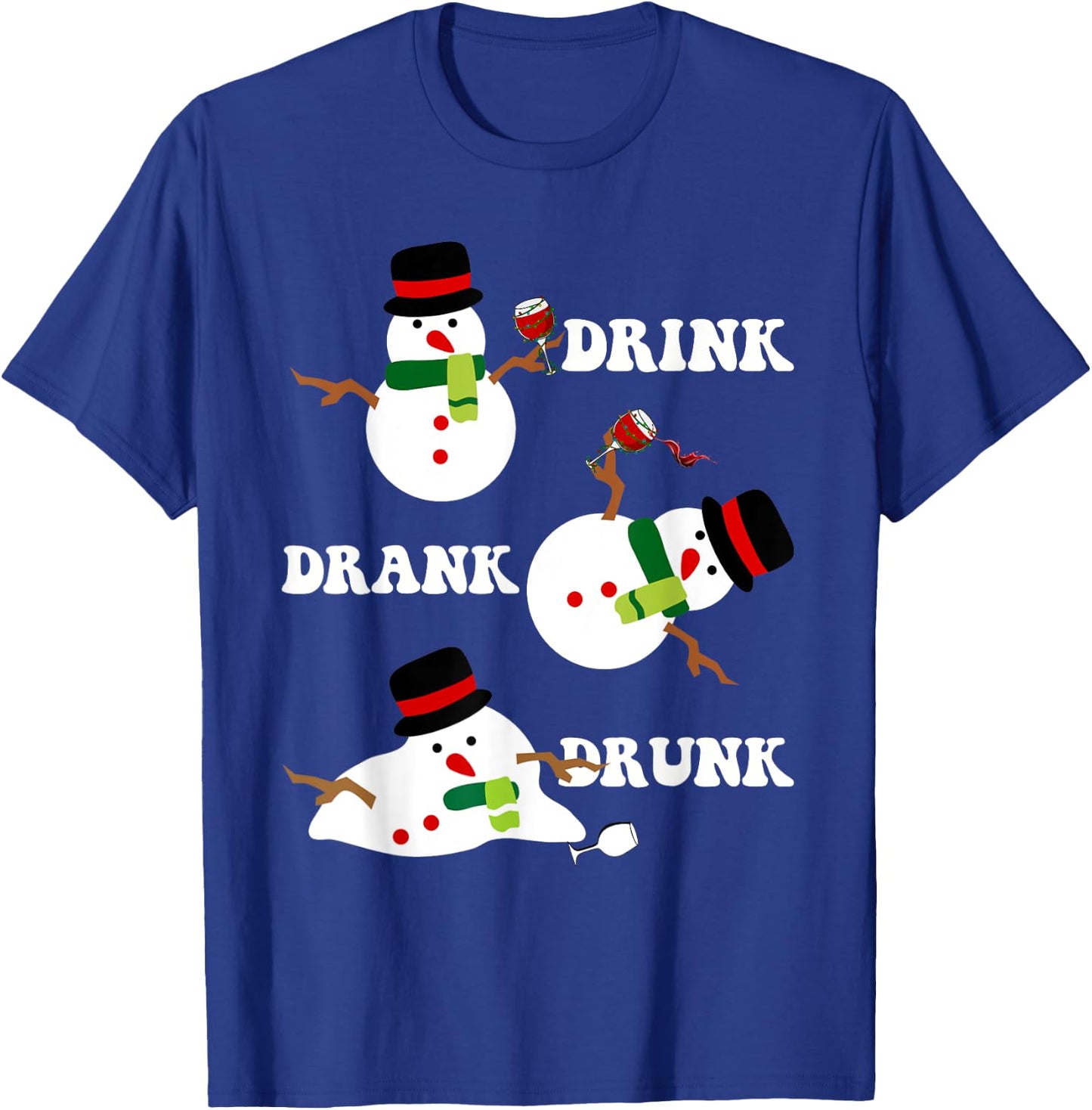Funny Snowman Drink Drank Drunk Funny Christmas Party T-Shirt - T-Shirt | Royal