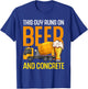 This Guy Runs On Beer And Concrete Dad Funny Concrete Worker T-Shirt - T-Shirt | Royal