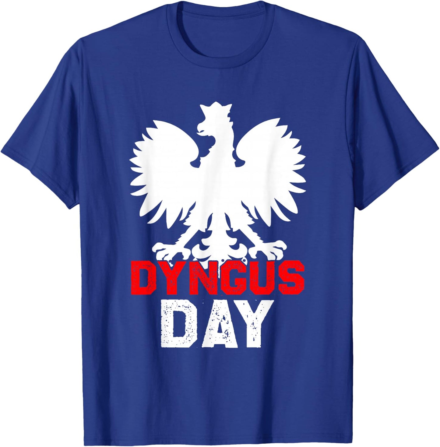 Dyngus Day Polish-American Tradition for Polski Pride T-Shirt - T-Shirt | Royal
