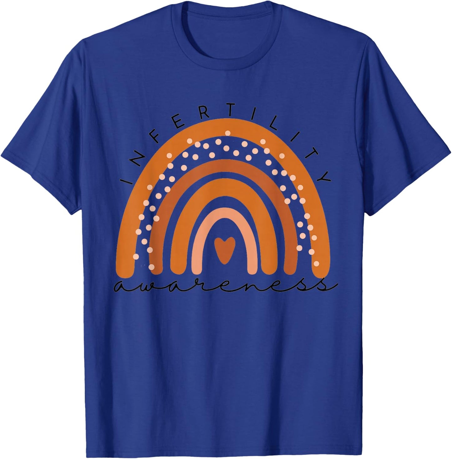 Infertility Awareness Week In April We Wear Orange IVF - Infertility Awareness Week - Women's - Blue with White elements - Short Sleeve - Small - Cotton 60%, Polyester 40% T-Shirt - T-Shirt | Royal