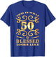 This Is What 50 And Blessed Looks Like 50th Birthday T-Shirt - T-Shirt | Royal
