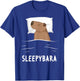 Capybara Sleepybara Sleep Capybara T-Shirt - T-Shirt | Royal