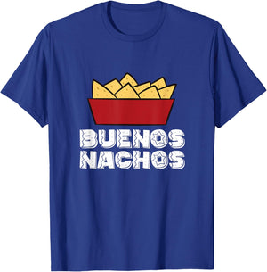 Buenos Nachos - Nacho Mexico Fast Food Funny Nachos T-Shirt - T-Shirt | Royal