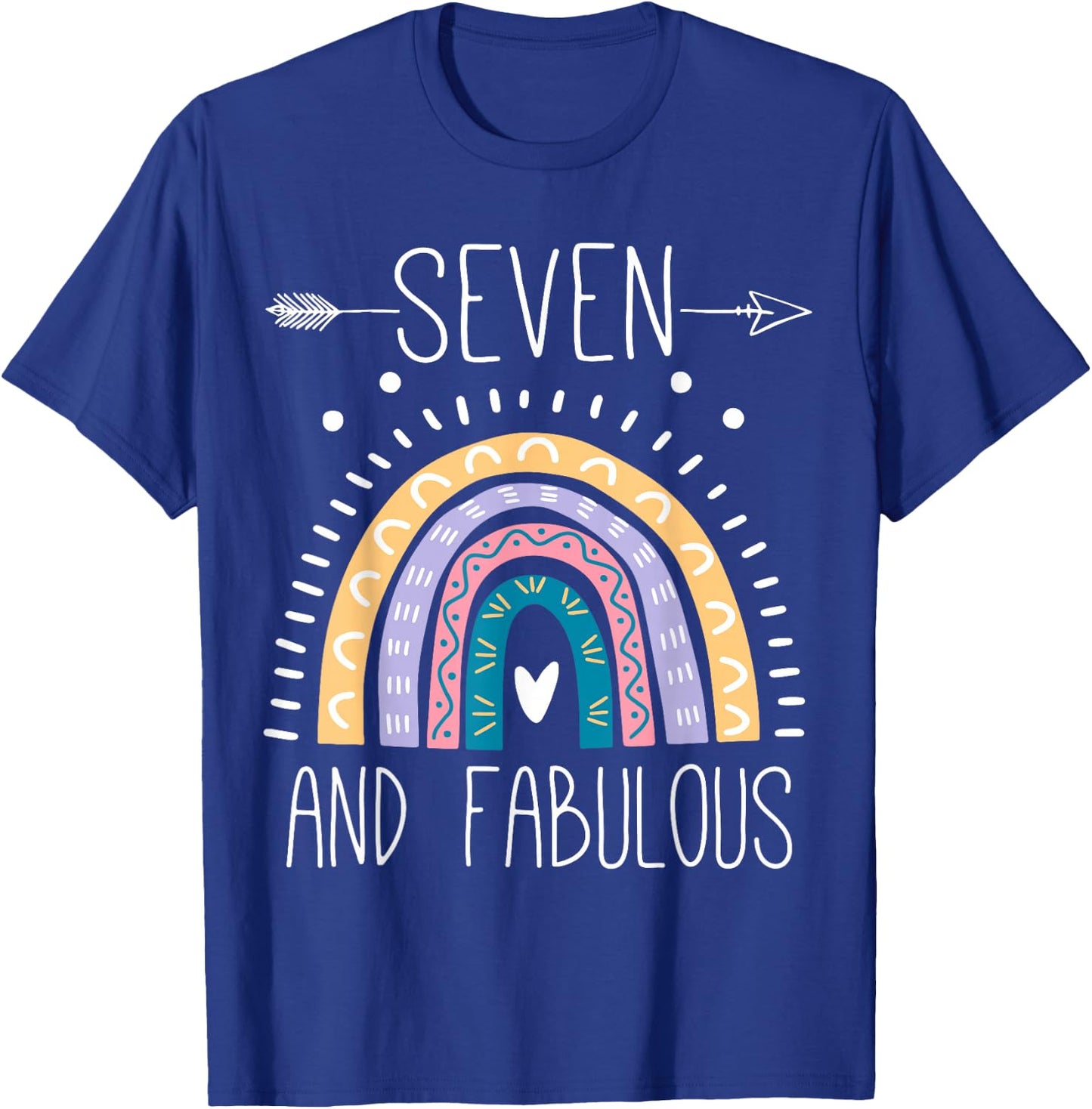 Seven And Fabulous 7th Birthday Gifts 7 Year Girls Rainbow T-Shirt - T-Shirt | Royal