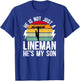 He's My Son Lineman Mom Of A Lineman Mama Line Mother T-Shirt - T-Shirt | Royal