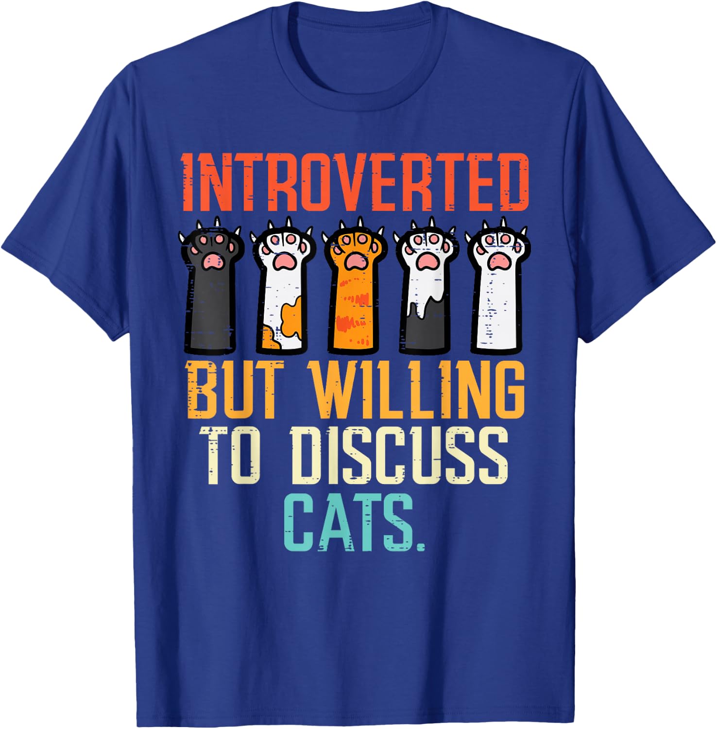 Introverted But Willing To Discuss Cats Funny Men Women Kids T-Shirt - T-Shirt | Royal