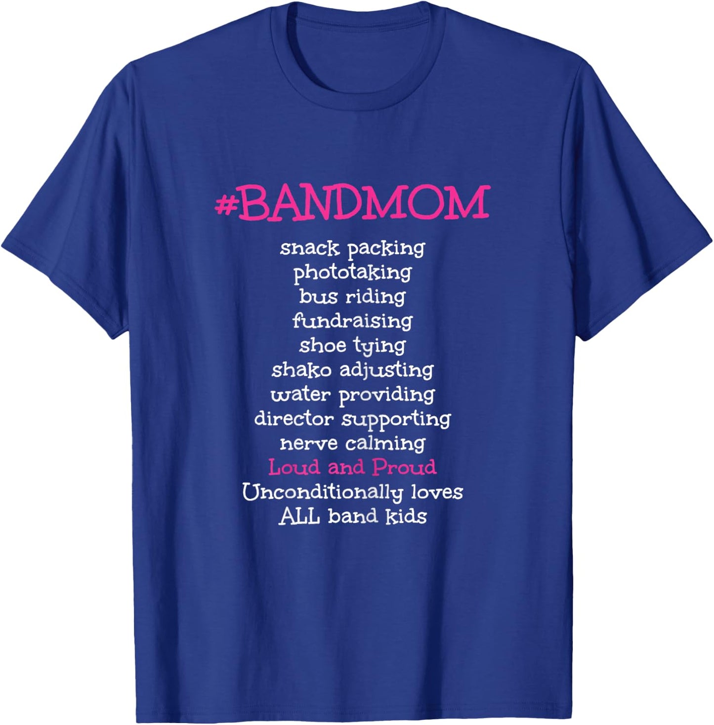 Band Mom Marching Band Mother Mother's Day T-Shirt - T-Shirt | Royal
