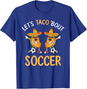 Let's Taco Bout Soccer Dabbing Taco Cinco de Mayo T-Shirt - T-Shirt | Royal