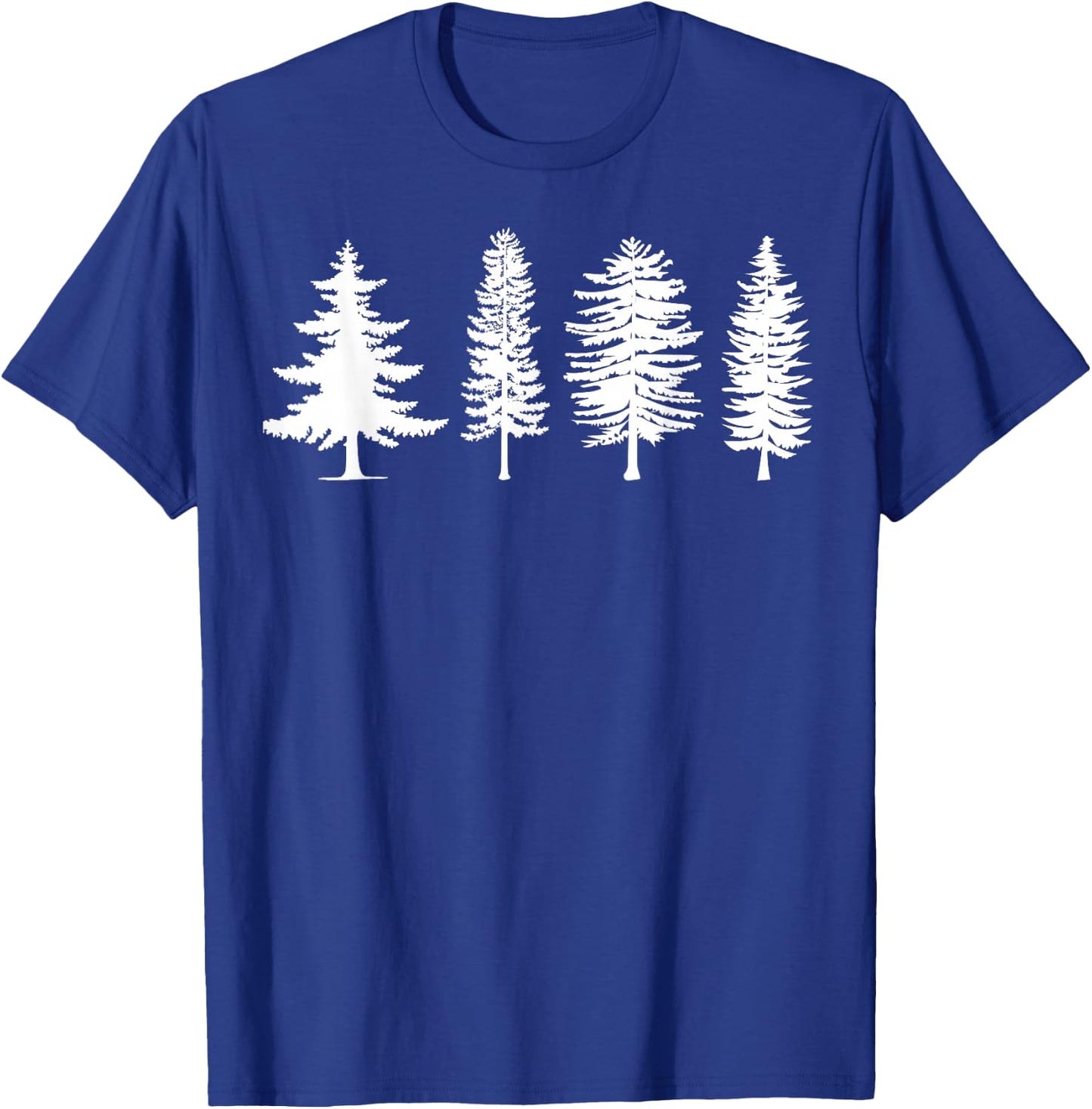 Pine Trees, Evergreen Trees, Nature Lover, Camping, Hiking T-Shirt - T-Shirt | Royal