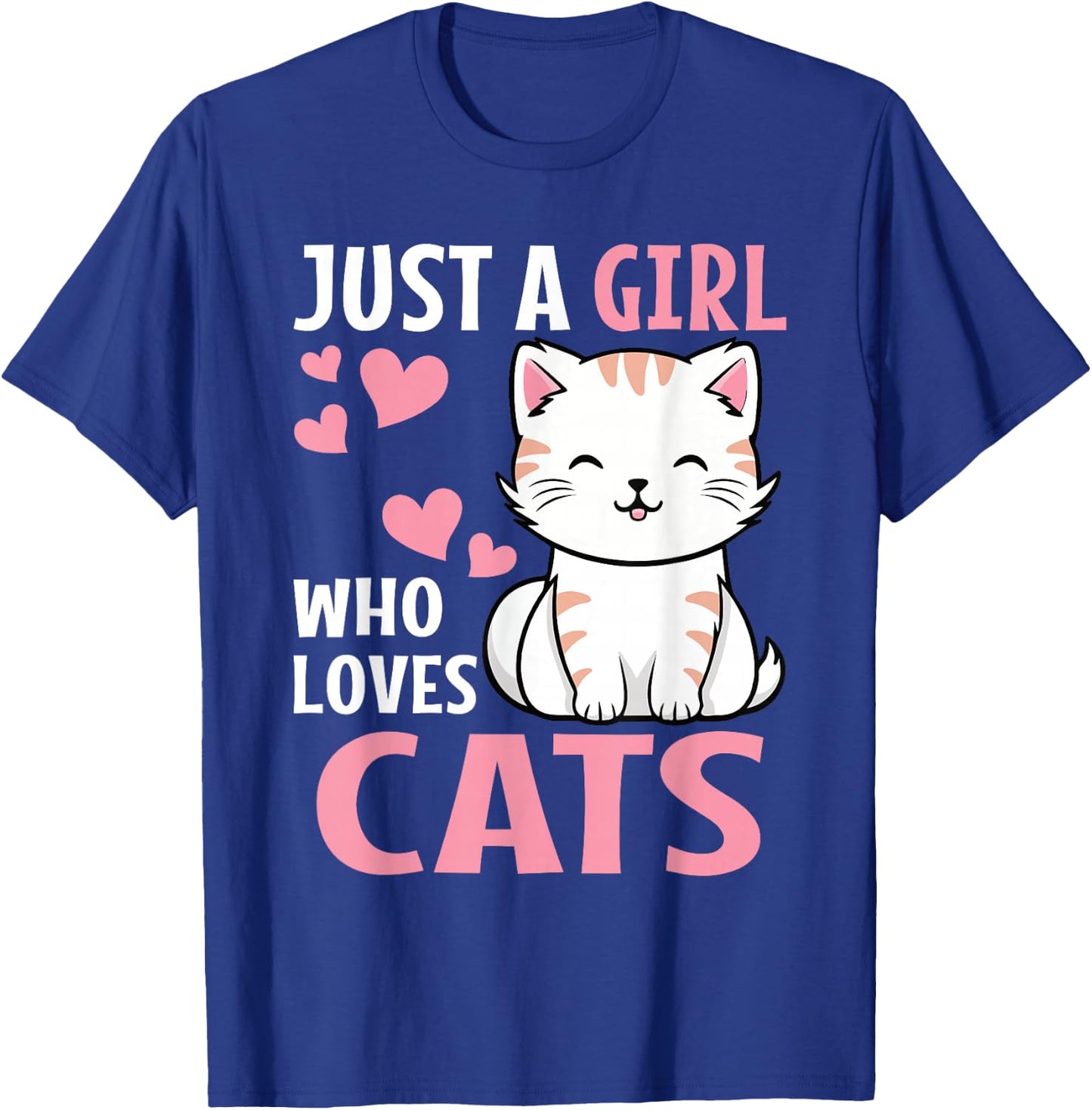 Just A Girl Who Loves Cats Cute Cat Lover Kitten T-Shirt - T-Shirt | Royal