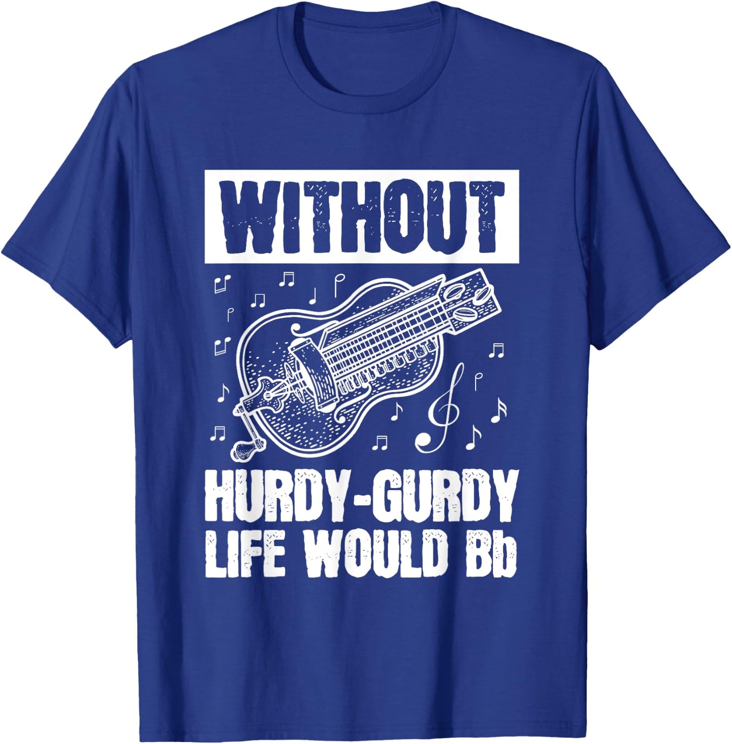 Instrument Hurdy-Gurdy Gurdyist Design for a Hurdy-gurdy fan T-Shirt - T-Shirt | Royal