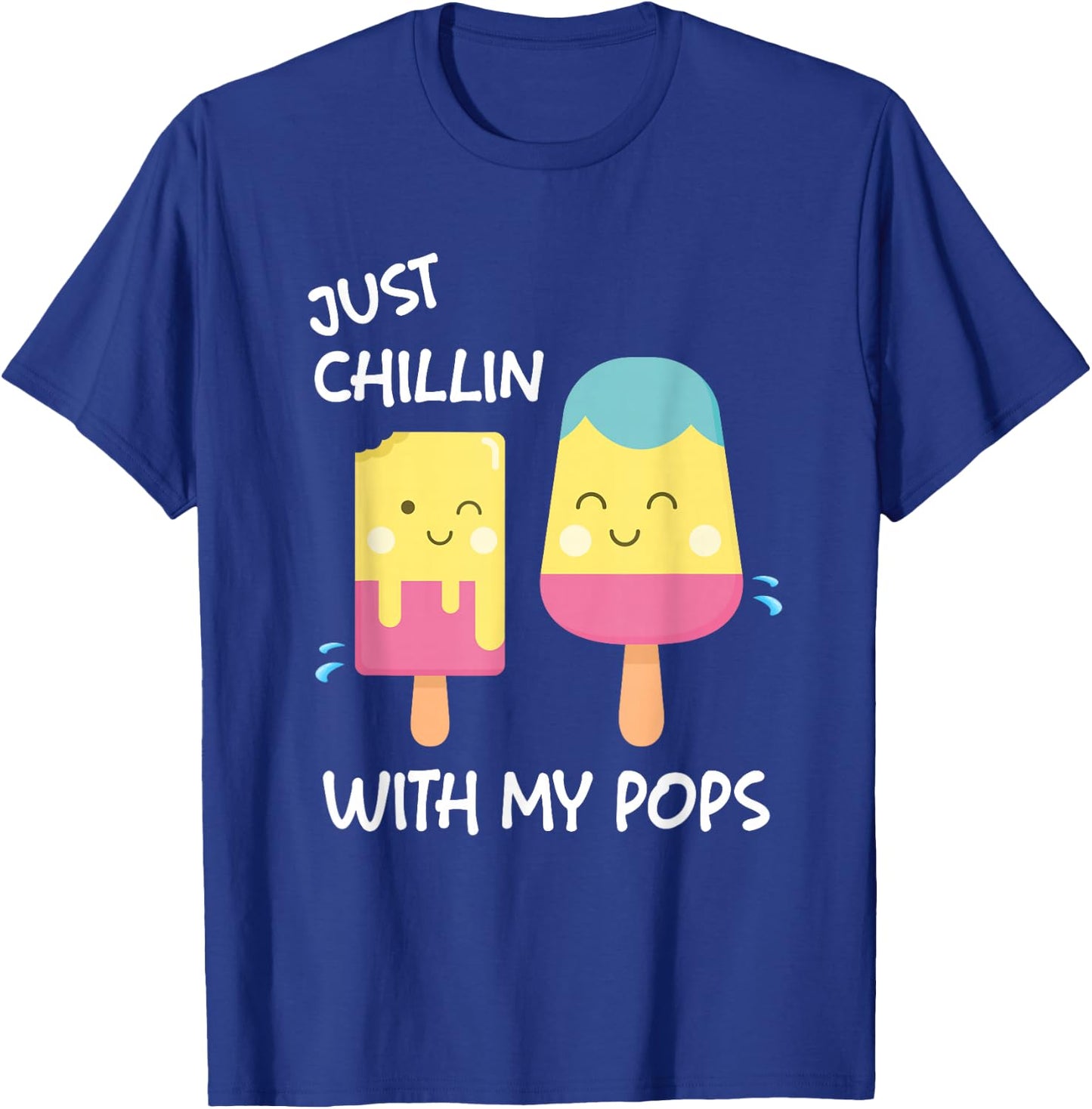 Just Chillin With My Pops T-Shirt - T-Shirt | Royal