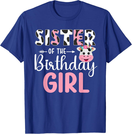Sister Of The Birthday Girl Farm Cow 1 St Birthday Girl T-Shirt - T-Shirt | Royal