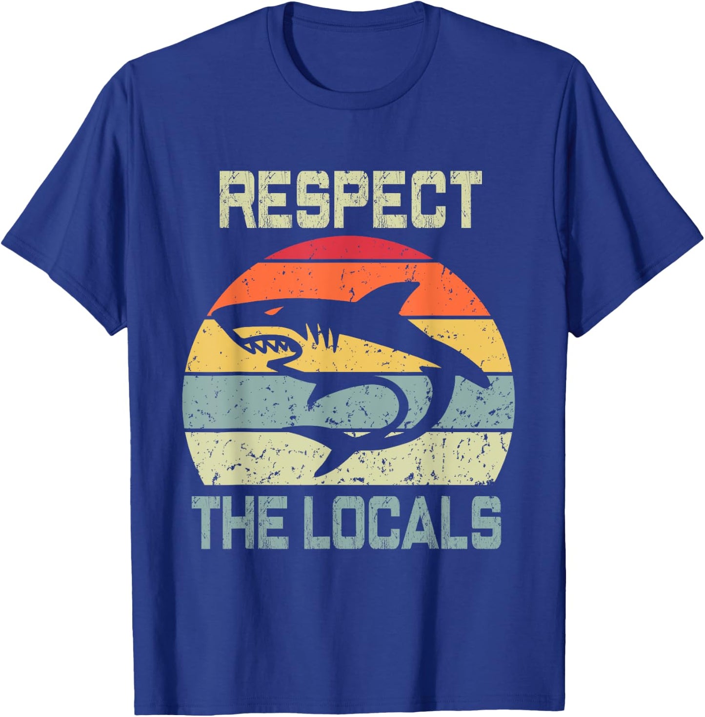 Funny Men's Respect The Locals Shark Love Cool Design Couple T-Shirt - T-Shirt | Royal