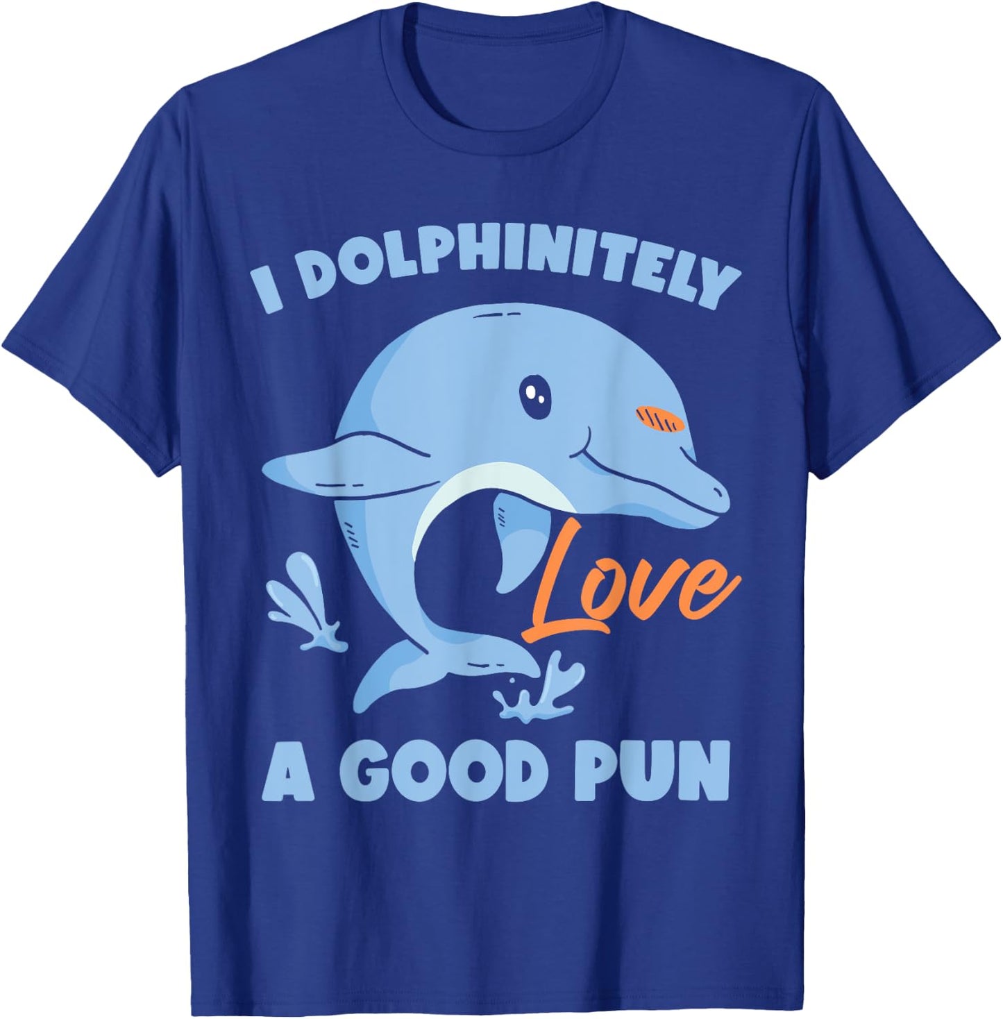 Cute Dolphin T-Shirt - T-Shirt | Royal