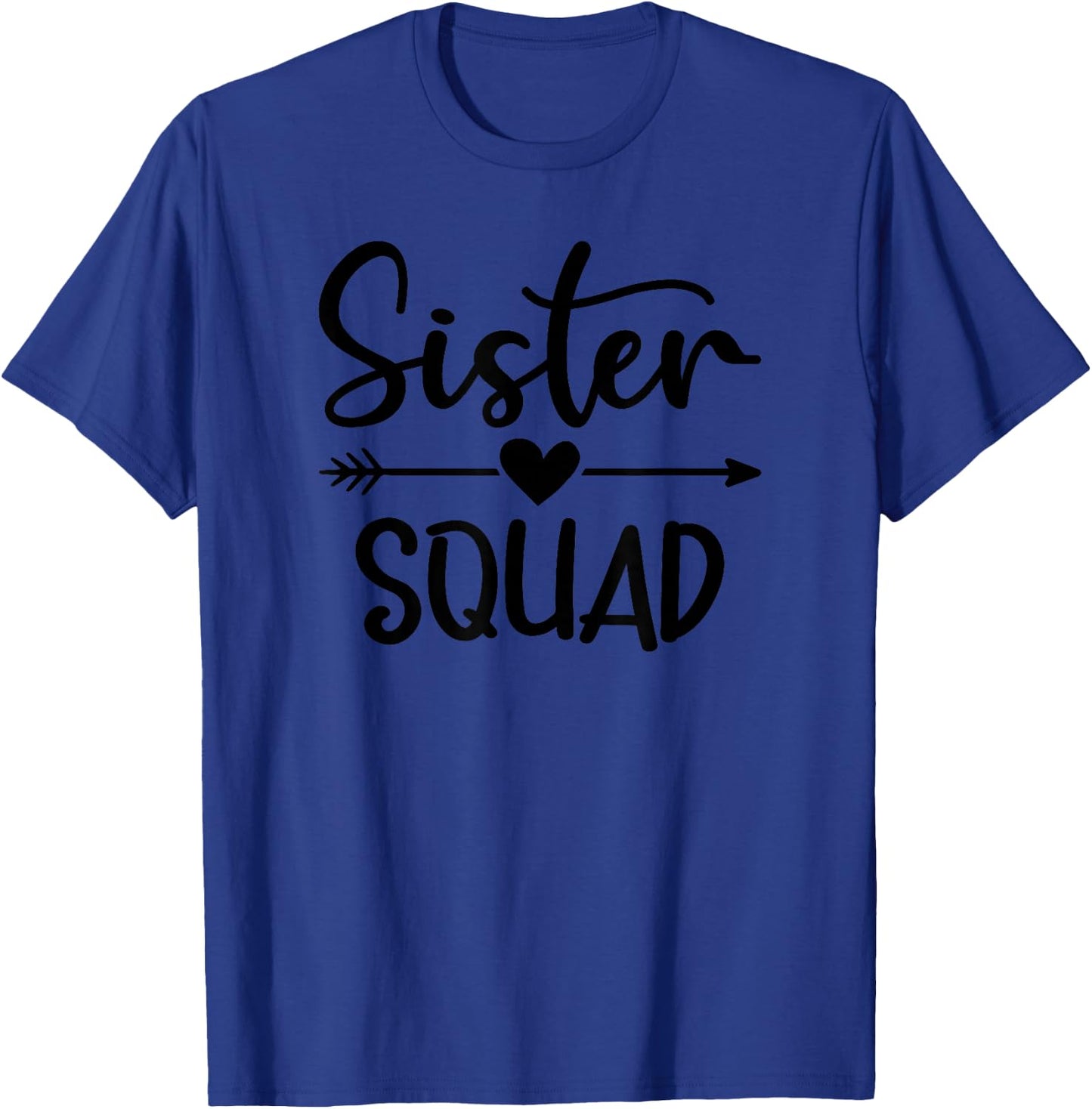 Sister Squad T-Shirt - T-Shirt | Royal