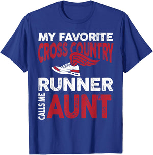 My Favorite Cross Country Runner Calls Me Aunt Family T-Shirt - T-Shirt | Royal