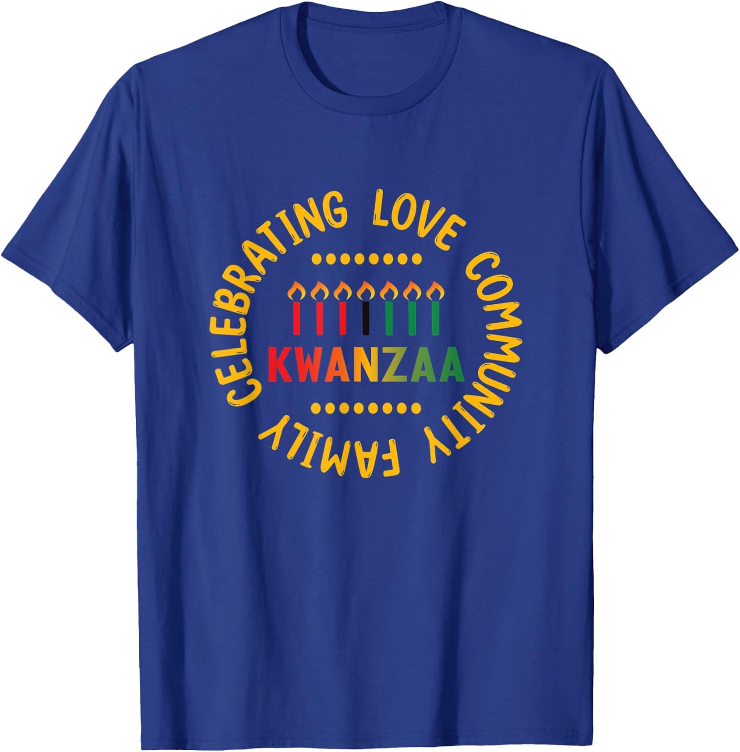 Happy Kwanzaa - Kinara Candles - Christmas African Holiday T-Shirt - T-Shirt | Royal
