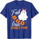 Fabulous Faboolous Director Ghost Halloween T-Shirt - T-Shirt | Royal