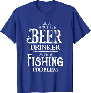 Just Another Beer Drinker With A Fishing Problem Funny T-Shirt - T-Shirt | Royal