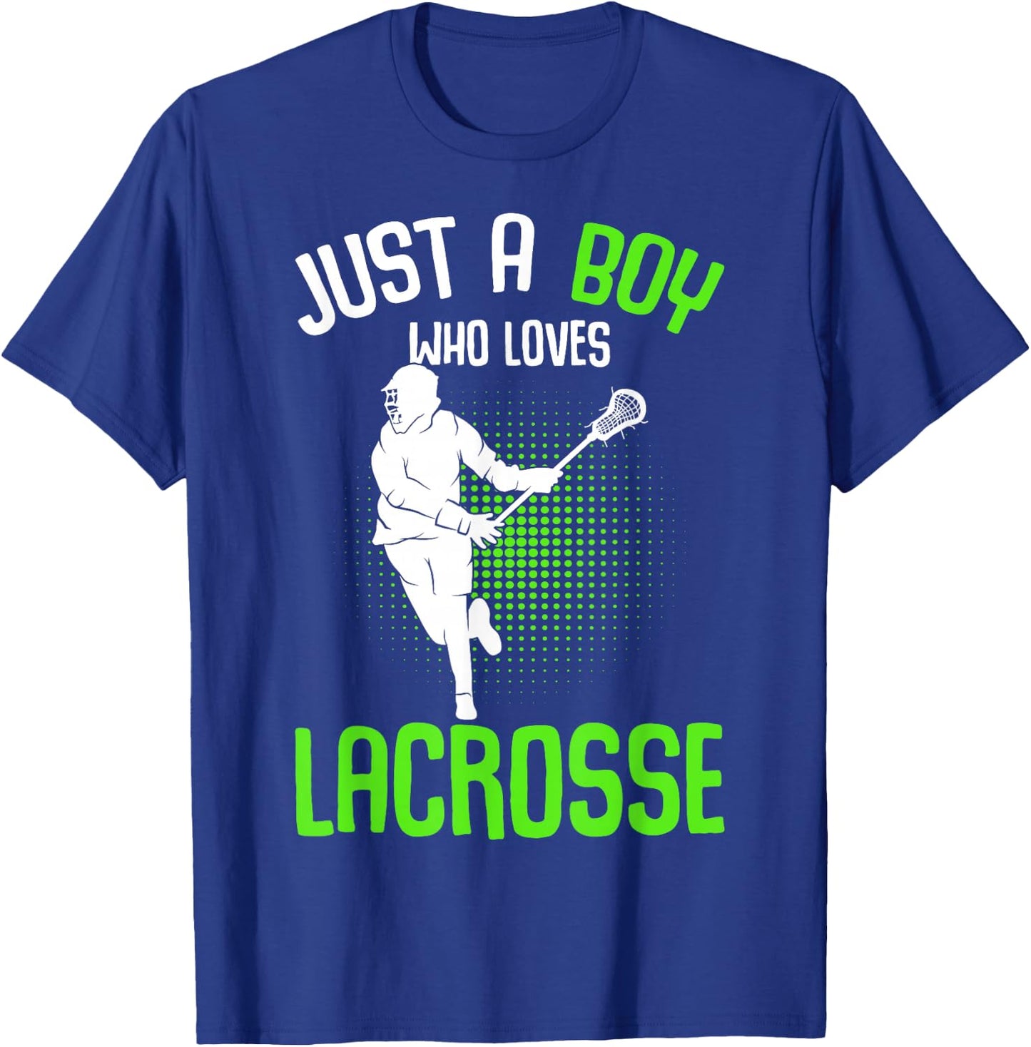 Just a Boy who loves Lacrosse Player Youth Men Boys Kids T-Shirt - T-Shirt | Royal