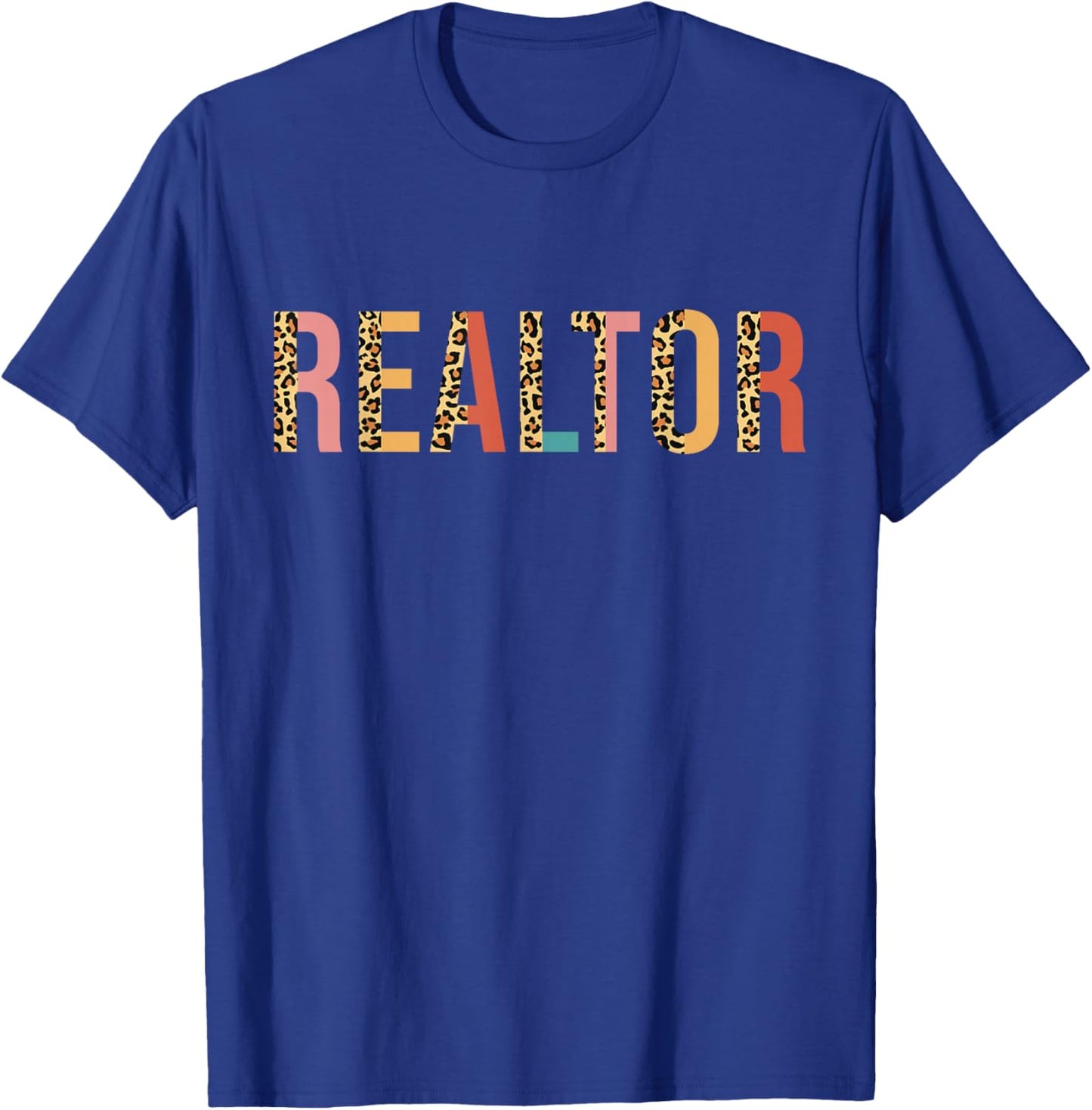 Realtor Real Estate Leopard T-Shirt - T-Shirt | Royal