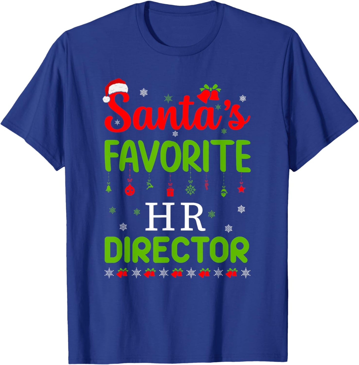 Christmas Santa's Favorite Hr Director Cute Merry Xmas Party T-Shirt - T-Shirt | Royal