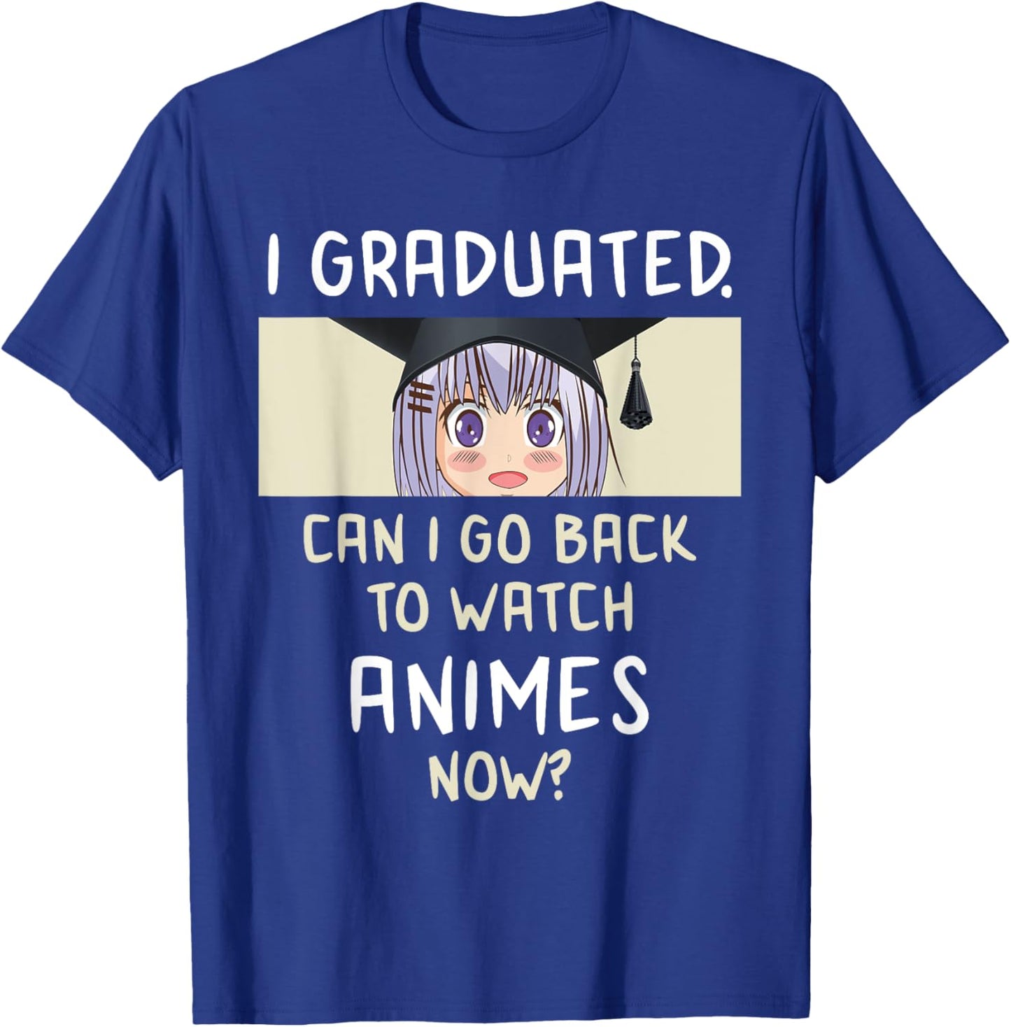 2025 Graduation anime lover high school college grad T-Shirt - T-Shirt | Royal