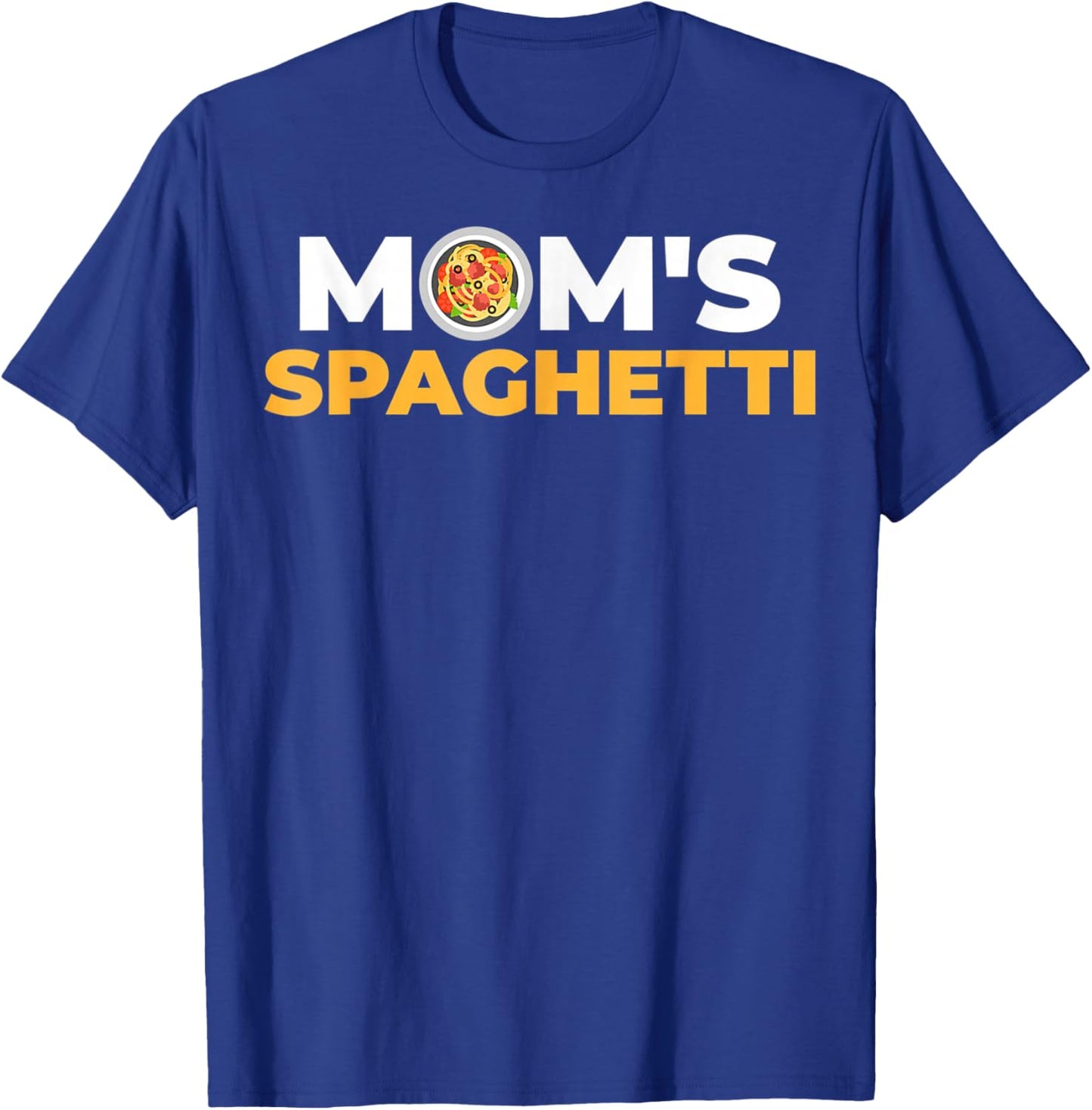 Mom Spaghetti Funny for Mothers T-Shirt - T-Shirt | Royal