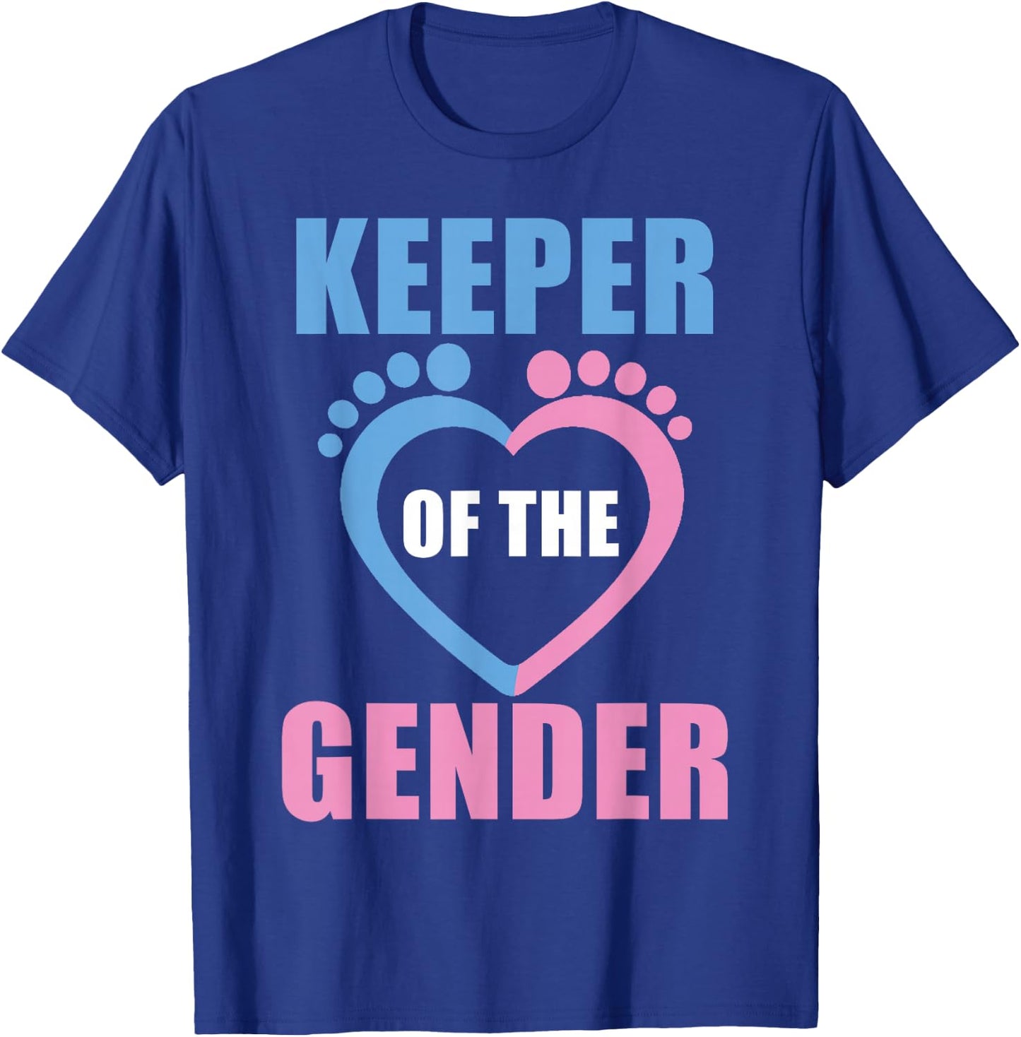 Baby Reveal Party Gender Reveal Keeper of The Gender T-Shirt - T-Shirt | Royal