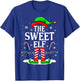 The Sweet Elf Xmas Funny Matching Family Group Christmas T-Shirt - T-Shirt | Royal