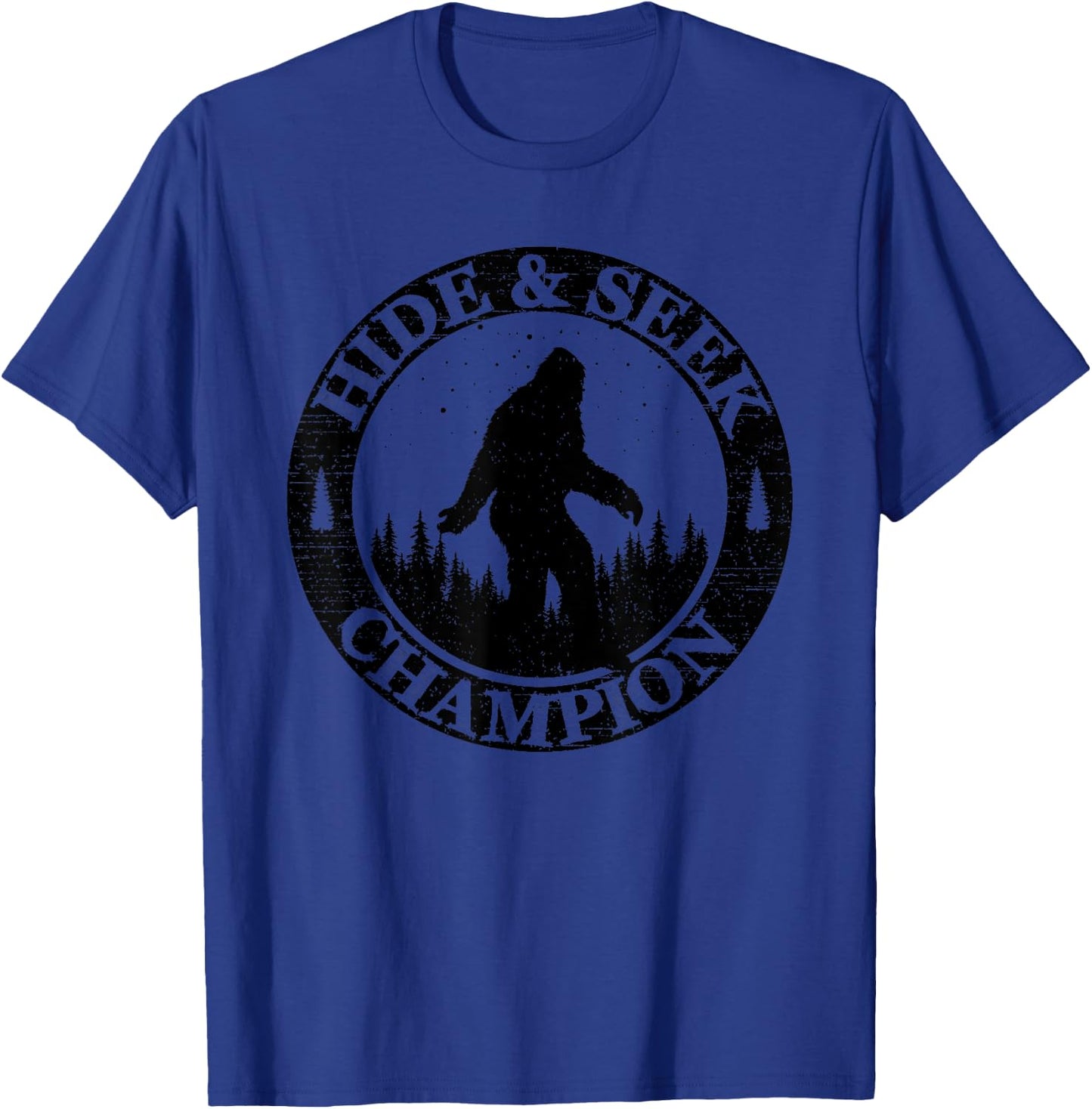 Hide And Seek Champion Bigfoot Funny Sasquatch Women T-Shirt - T-Shirt | Royal