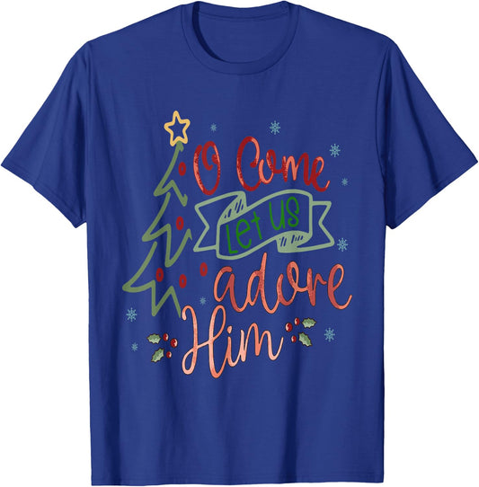 O Come Let Us Adore Him, Retro Christian Jesus Christmas T-Shirt - T-Shirt | Royal