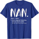 Nan Shirts Mothers Day idea Cute Grandma Nan T-Shirt - T-Shirt | Royal