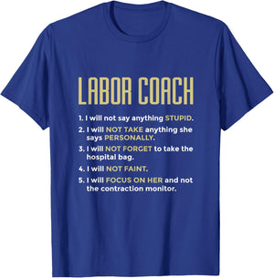 Labor Coach Expecting Future Dad New Father Delivery Nurse T-Shirt - T-Shirt | Royal