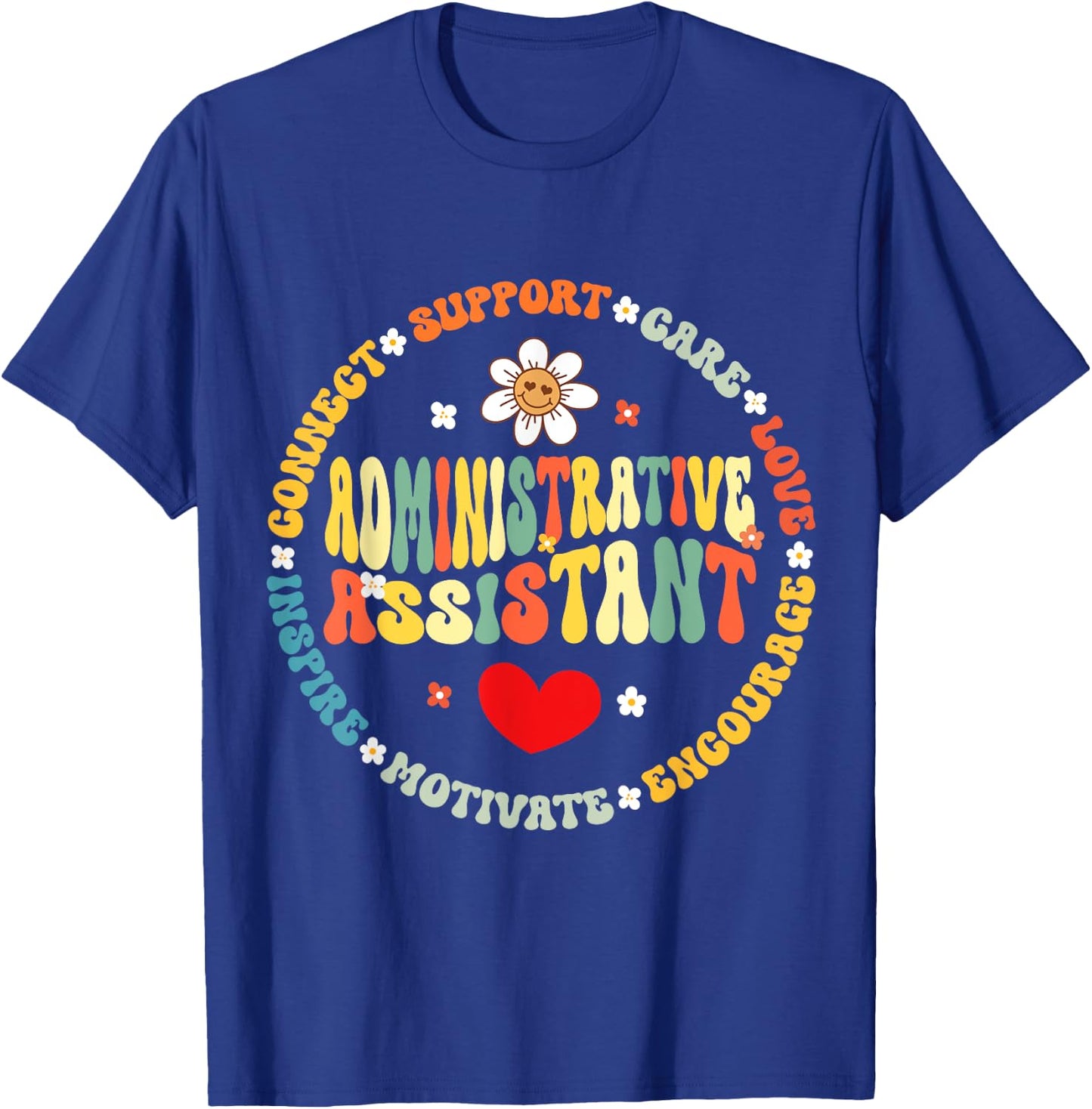 Admin Assistant School Administrative Assistant Life T-Shirt - T-Shirt | Royal