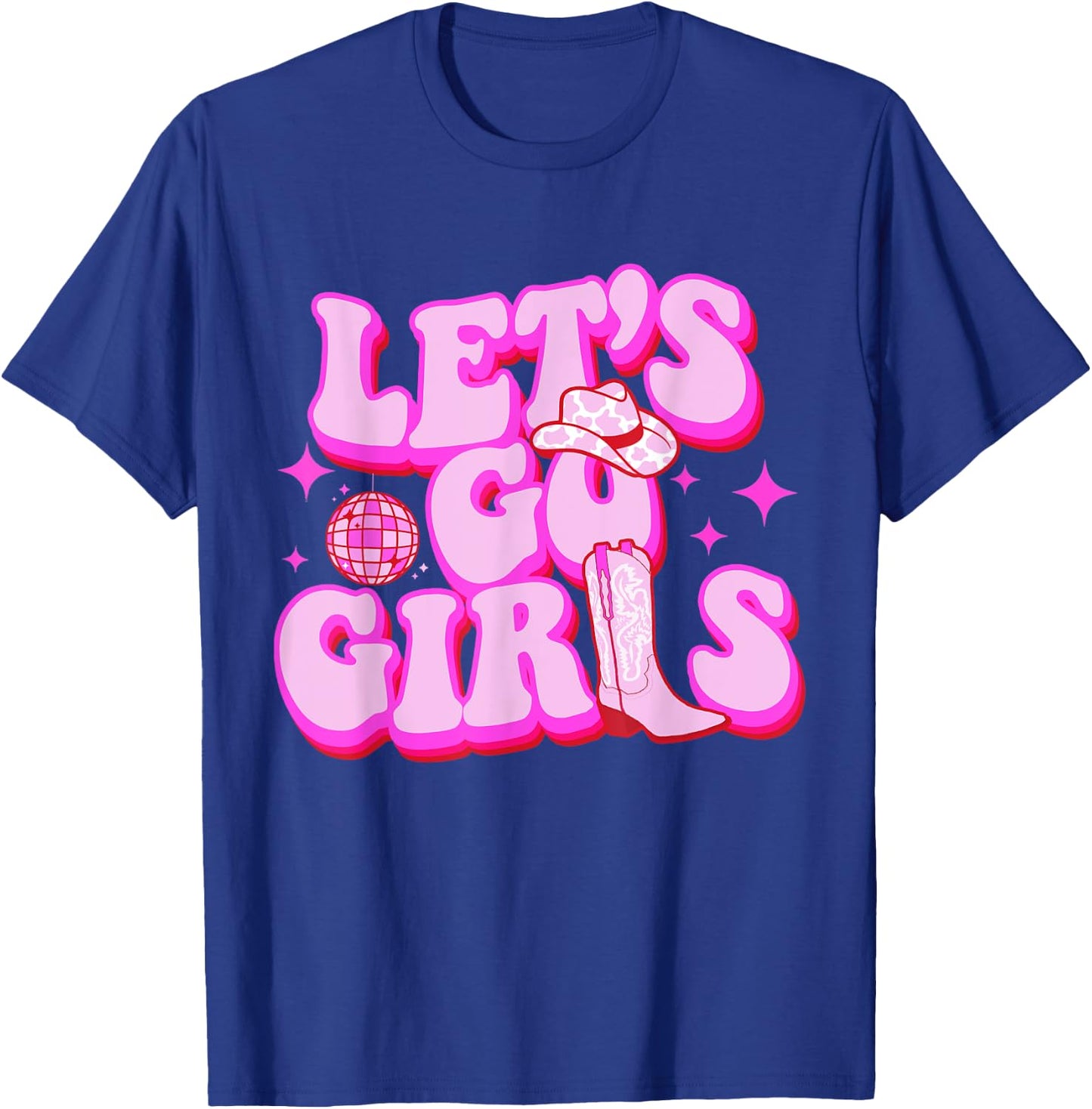 Let's Go Girls Cowgirls Leopard Hat Boots Western Country T-Shirt - T-Shirt | Royal